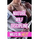 Mature MILF Discipline