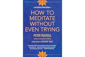 How to Meditate Without Even Trying