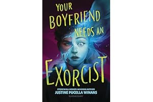 Your Boyfriend Needs an Exorcist