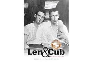 Len & Cub: A Queer History