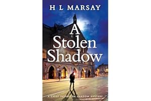 A Stolen Shadow: British Detective Series (Chief Inspector Shadow Mystery Book 7)