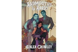 Badmouths & Bards (Love in Ordia)