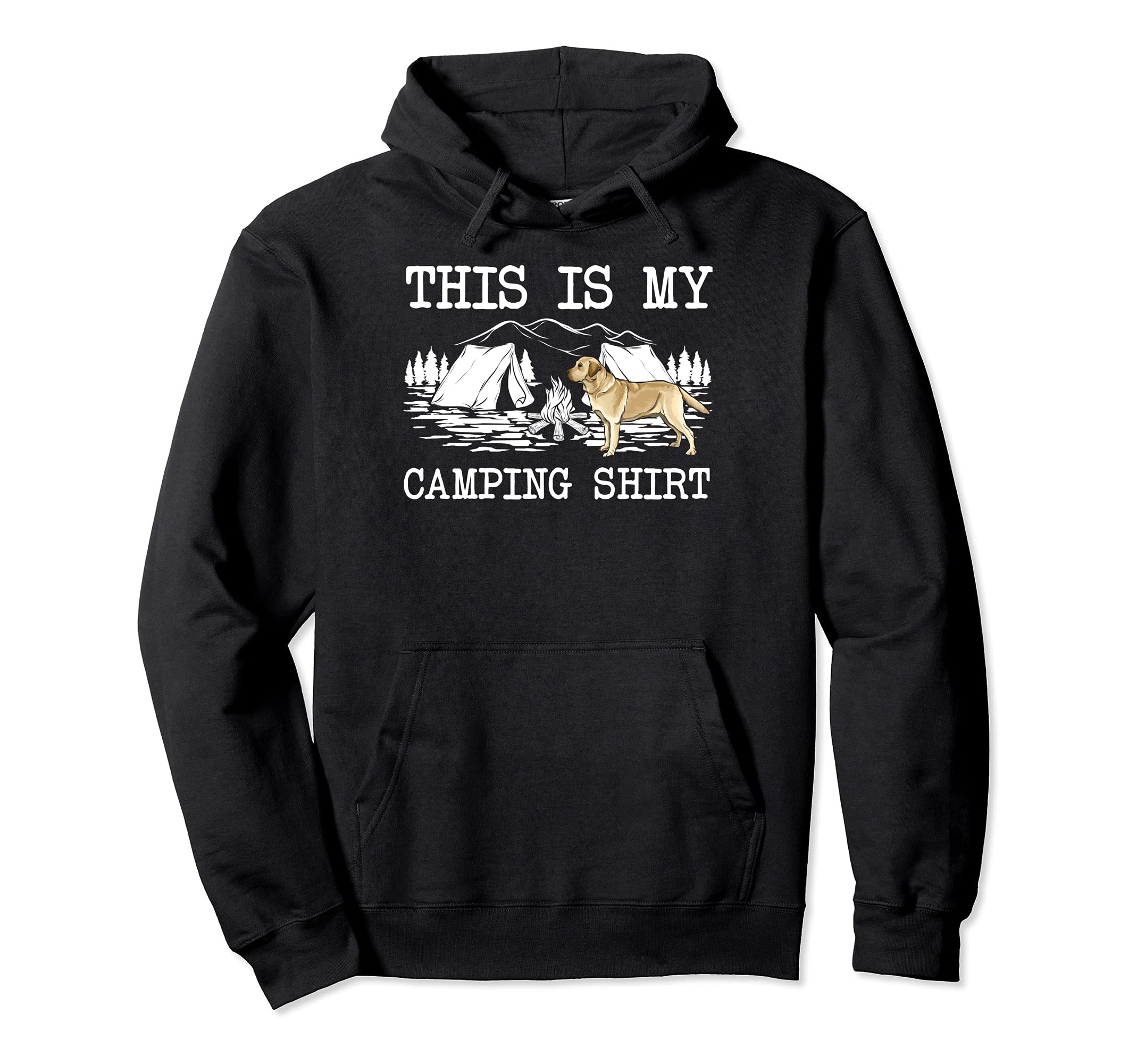 Campfire Yellow Labrador Retriever Dog This Is My Camping Pullover Hoodie