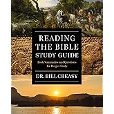 Reading the Bible Study Guide: Book Summaries and Questions for Deeper Study