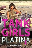 Tank Girls: Platina 1: A Futa on Futa Sci-Fi Story