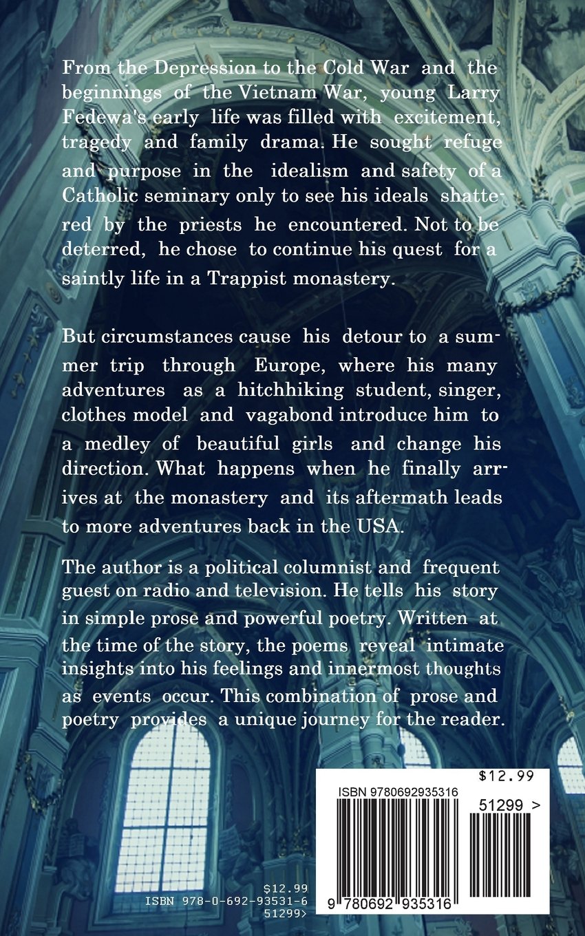 Inside The Early Years A Young Catholics Search For His - 