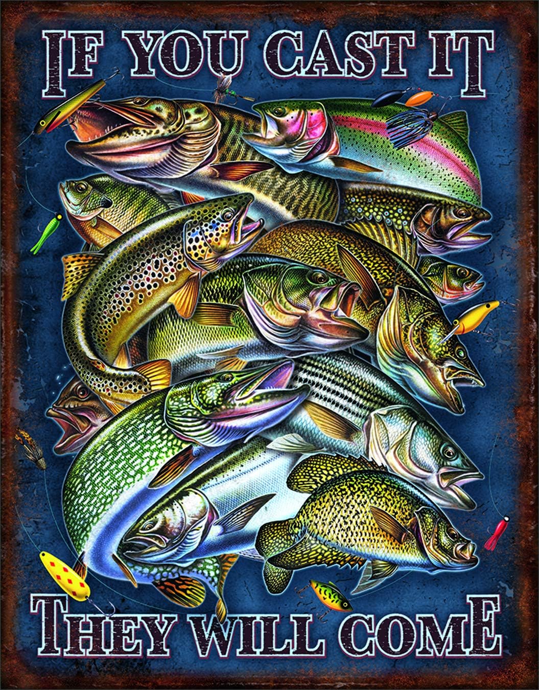 Desperate Enterprises If You Cast It They Will Come - Fishing Tin Sign, 12.5" W x 16" H
