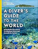 National Geographic A Diver's Guide to the