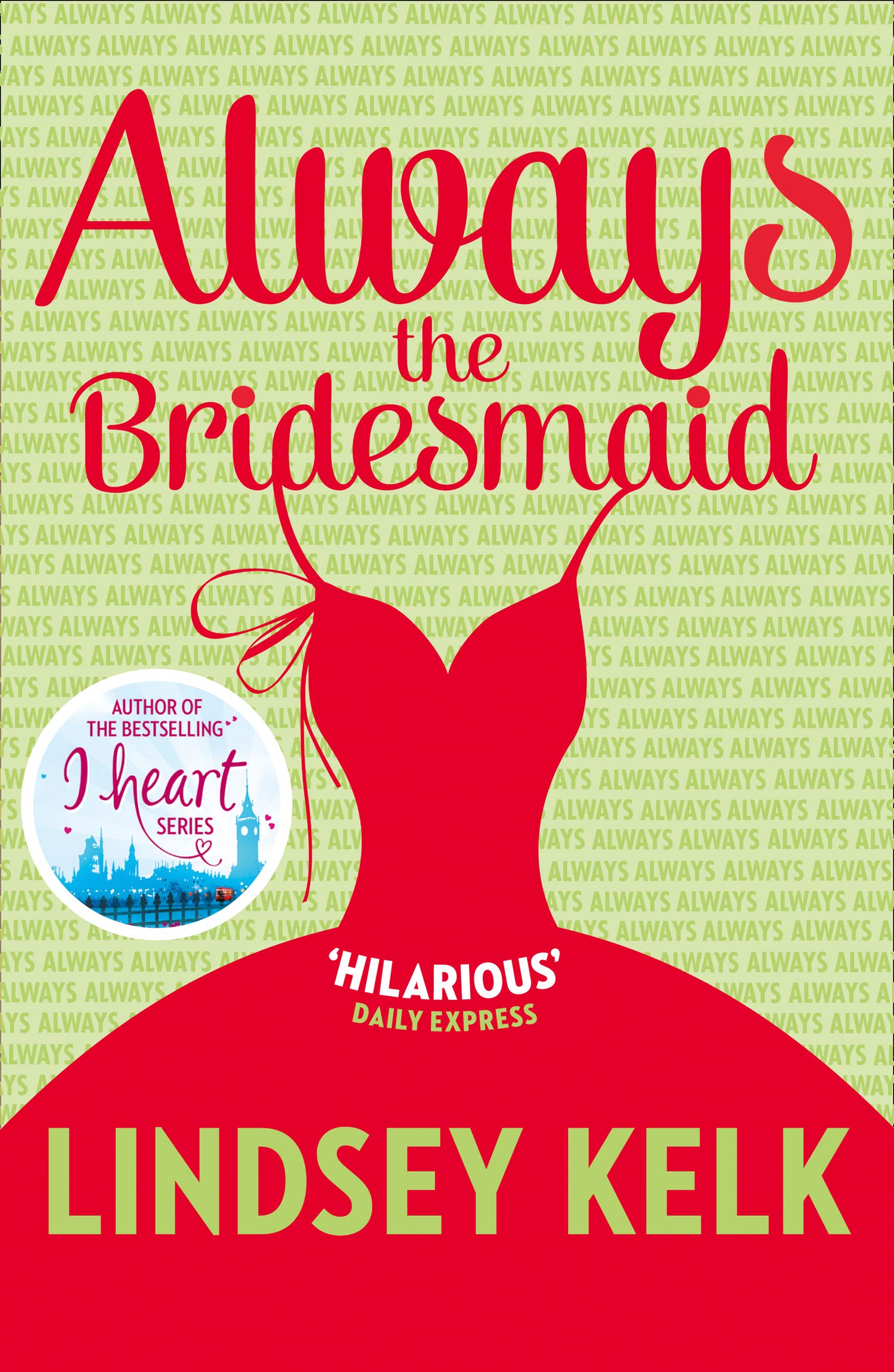 always always always a bridesmaid