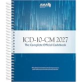 ICD-10-CM 2027: The Complete Official Codebook