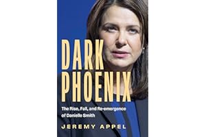 Dark Phoenix: The Rise, Fall, and Re-emergence of Danielle Smith