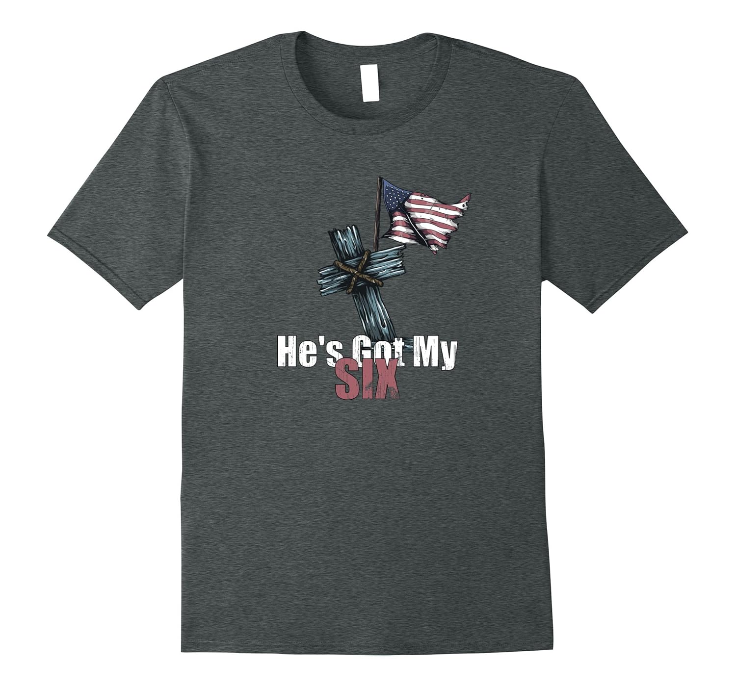 God's Got My Back - He's Got My Six Religious T-Shirt-Rose