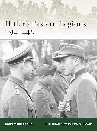 Download Hitler's Eastern Legions 194145 PDF