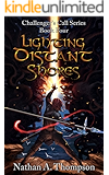 Lighting Distant Shores (Challenger's Call Book 4)