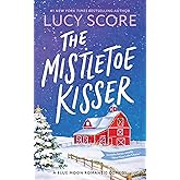 The Mistletoe Kisser (Blue Moon, 8)