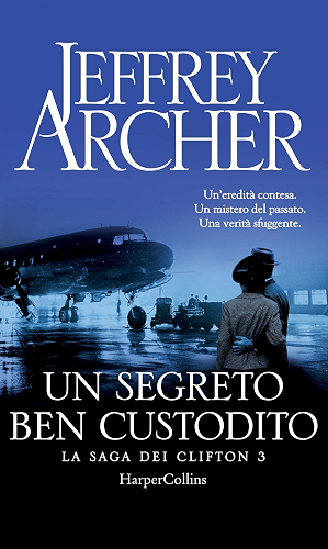 Download Un segreto ben custodito (La saga dei Clifton Vol. 3) (Italian Edition) PDF
