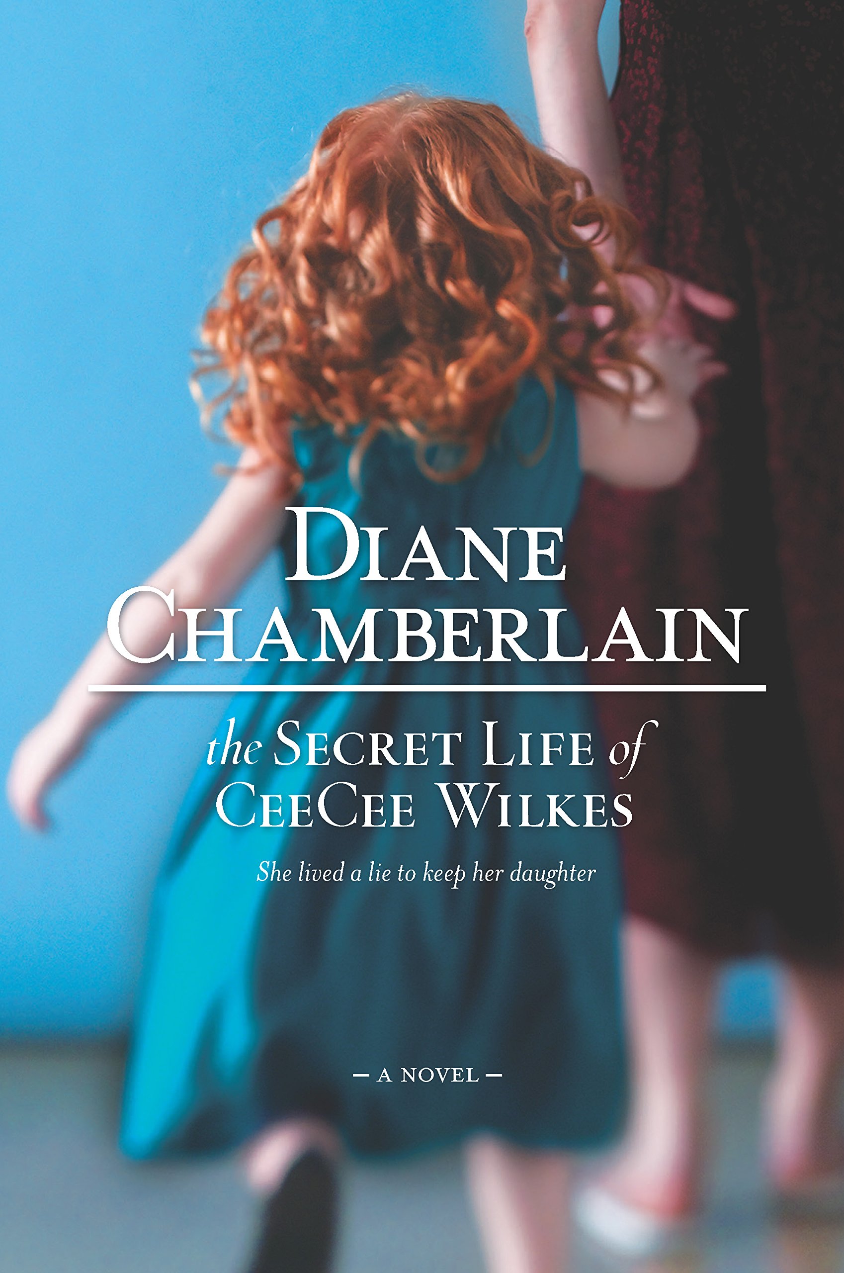 The Secret Life of CeeCee Wilkes Diane Chamberlain The Secret Life of CeeCee Wilkes Diane Chamberlain Amazon Books