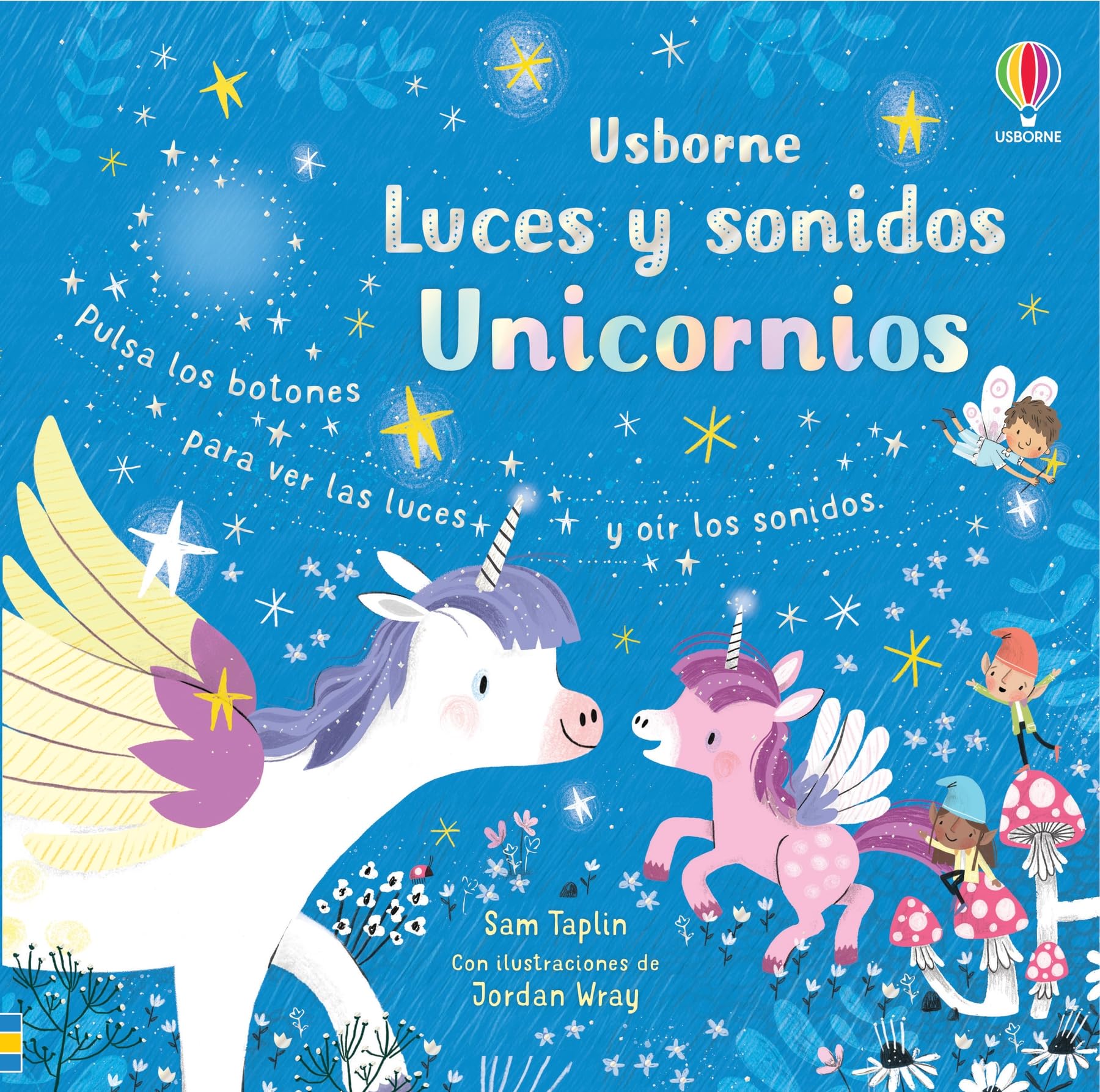 Unicornios (Luces y sonidos, 1)