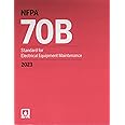 NFPA 70B Standard for Electrical Equipment Maintenance, 2023 Edition