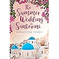 The Summer Wedding in Santorini