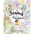 The Sound of Kindness