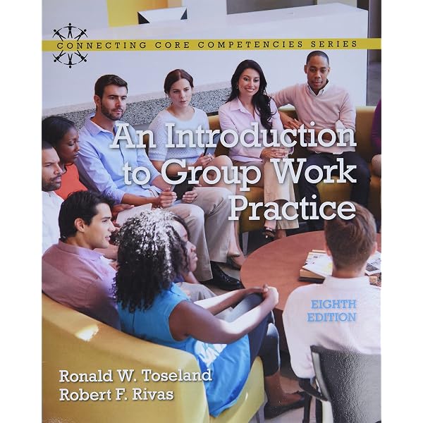 Introduction to Group Work Practice, An (Connecting Core