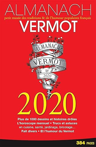 Download Almanach Vermot 2020: Petit musée des traditions & de l'humour populaire français PDF