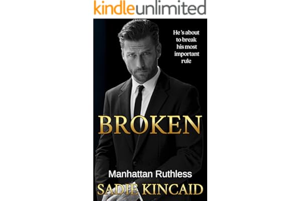 Broken (Manhattan Ruthless Book 1)