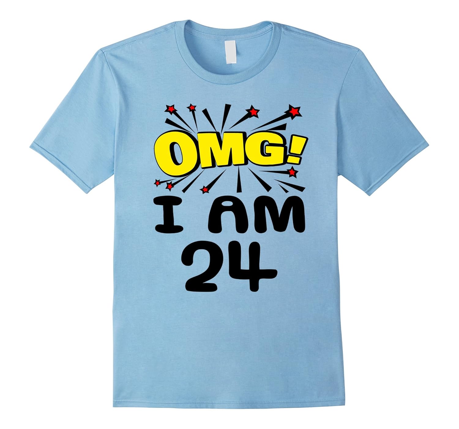 Funny 24th Birthday Gift Ideas - OMG She's 24th Shirt-Rose