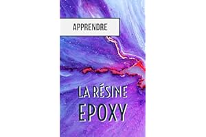 La résine epoxy (French Edition)