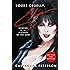 Yours Cruelly, Elvira: Memoirs of the Mistress of the Dark