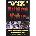 Hidden Value: How Great Companies Achieve Extraordinary Results with Ordinary People