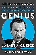 Genius: The Life and Science of Richard Feynman