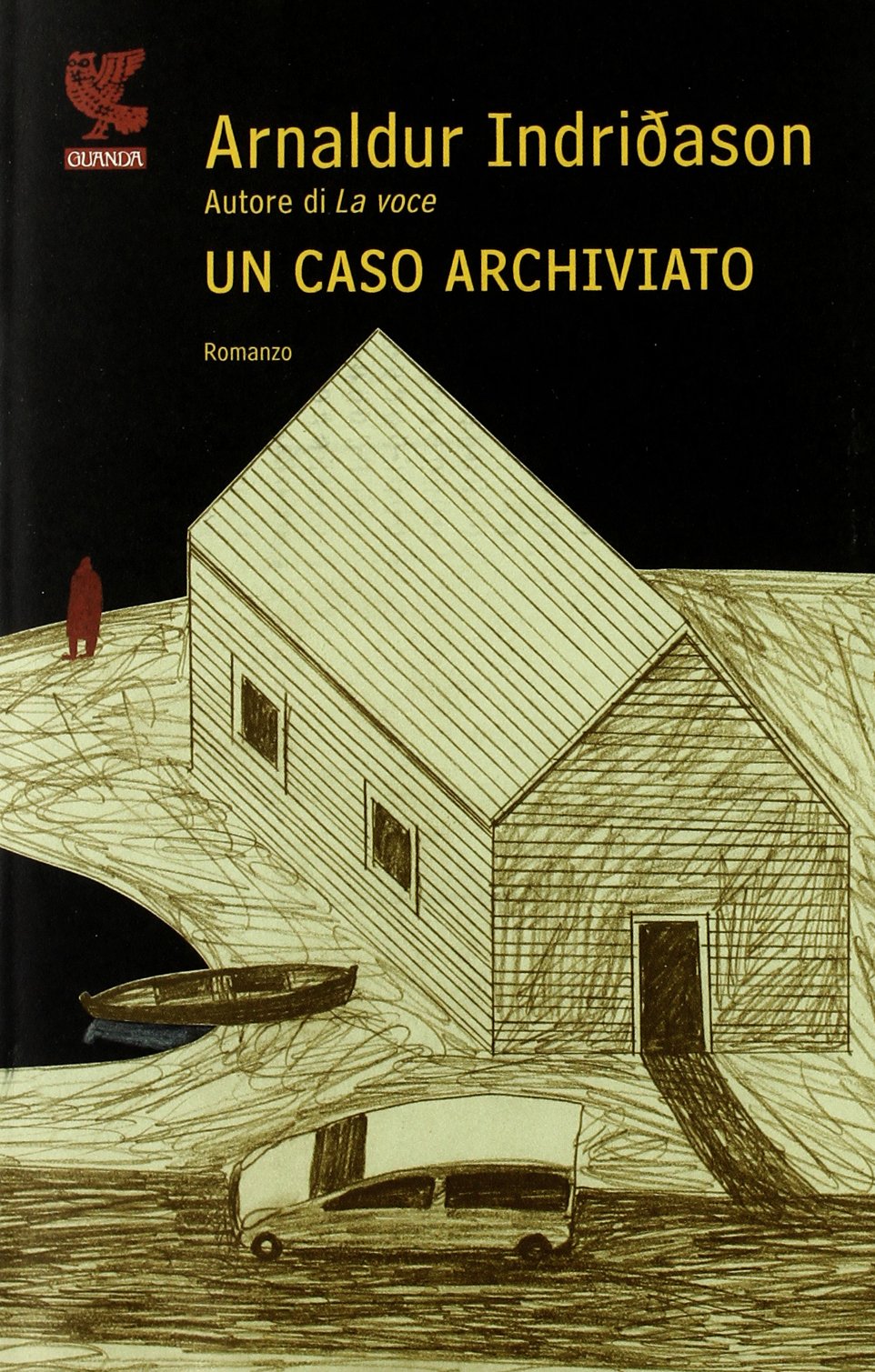 Arnaldur Indridason - Un caso archiviato (2010)