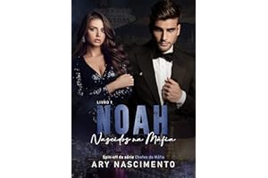Noah (Série Nascidos na máfia Livro 1) (Portuguese Edition)
