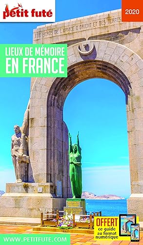 Download Petit Futé Lieux de mémoire en France PDF
