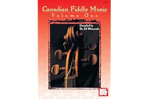 Canadian Fiddle Music Volume 1