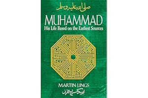 Muhammad: His Life Based on the Earliest Sources