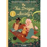The Tea Dragon Society: (A Graphic Novel) (The Tea Dragon Series)