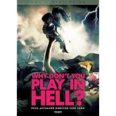 Why Don't You Play in Hell