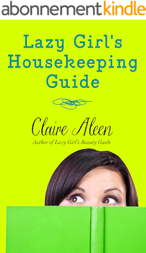 Download Lazy Girl's Housekeeping Guide (English Edition) PDF