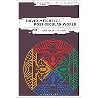 David Mitchell's Post-Secular World: Buddhism, Belief and the Urgency of Compassion (New Horizons in Contemporary… book cover