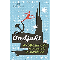 AvóDezanove e o segredo do soviético (Portuguese Edition) book cover