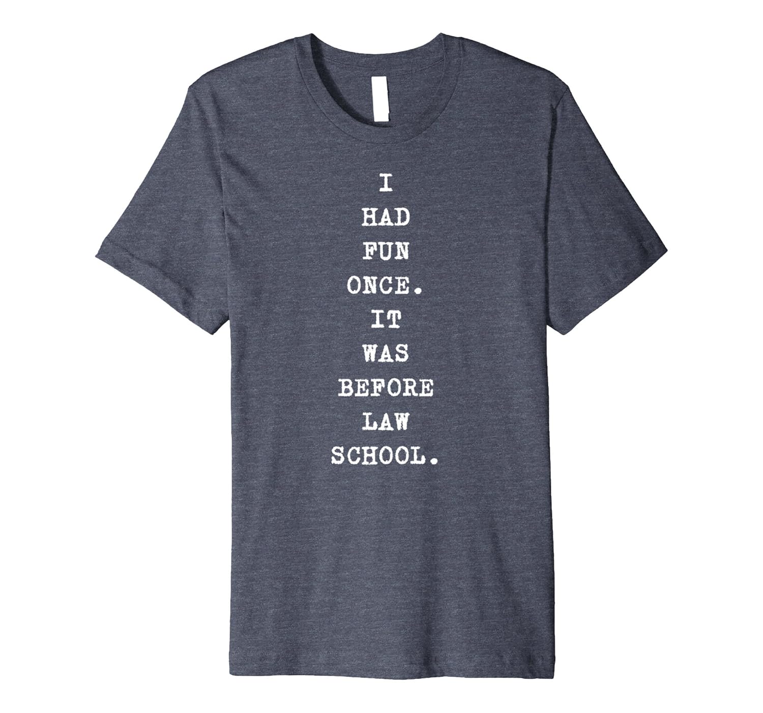 Funny Law Student Quote Back To Law School T Shirt 4LVS