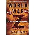 World War Z: An Oral History of the Zombie War