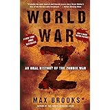 World War Z: An Oral History of the Zombie War