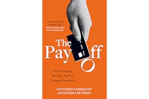 The Pay Off: How Changing the Way We Pay Changes Everything