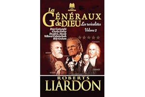 Les revivalistes - Volume 2: Les généraux de Dieu - Tome III (French Edition)