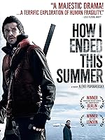 How I Ended This Summer (English Subtitled)
