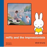 Miffy and the Impressionists (Miffy and the Artists)